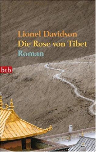 Die Rose von Tibet