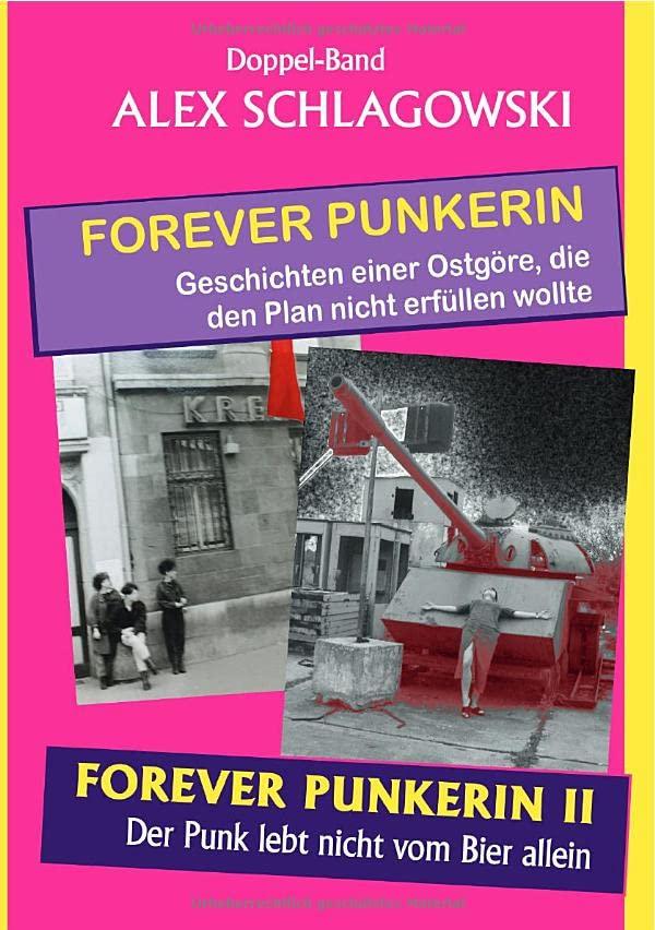 Forever Punkerin / Forever Punkerin I & II: Sammelband