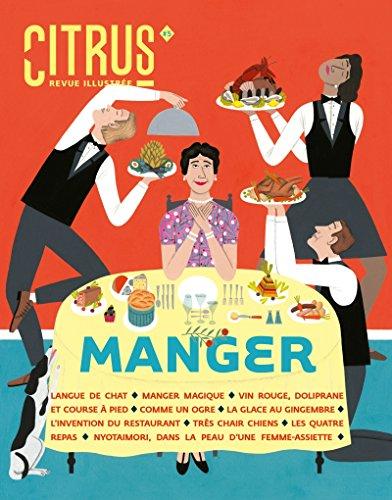 Citrus, n° 5. Manger