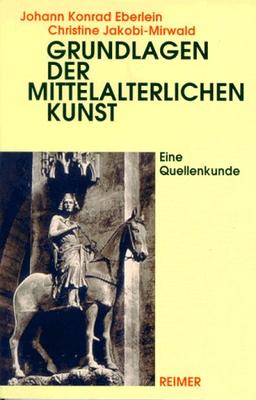 Grundlagen der mittelalterlichen Kunst