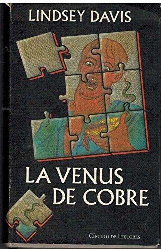 La venus de cobre: una nueva novela de Marco Didio Falco