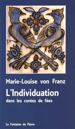 L'individuation dans les contes de fées