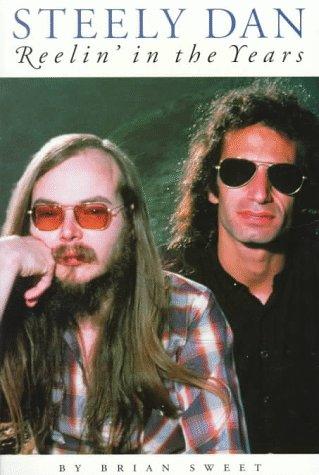 Steely Dan: Reelin' in the Years