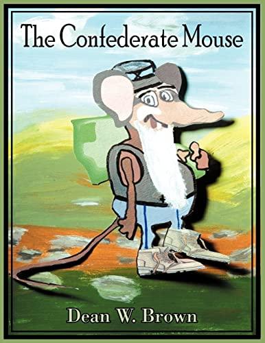 The Confederate Mouse