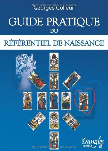 Guide pratique. Guide pratique du référentiel de naissance