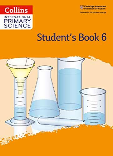 International Primary Science Student's Book: Stage 6 (Collins International Primary Science)