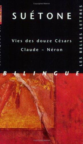 Vie des douze césars : Claude, Néron