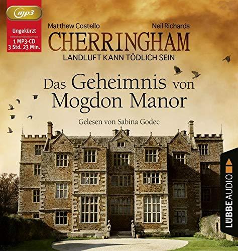 Cherringham - Das Geheimnis von Mogdon Manor: Landluft kann tödlich sein - Folge 02. Ungekürzt. (Ein Fall für Jack und Sarah, Band 2)