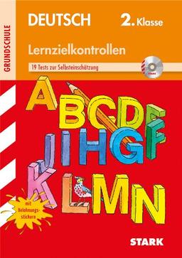 Lernzielkontrollen Grundschule / Deutsch 2. Klasse: 19 Tests zur Selbsteinschätzung