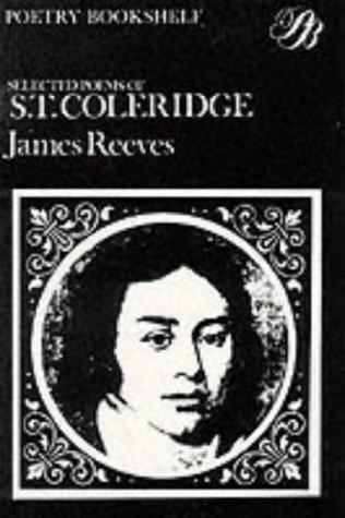 Selected Poems of S. T. Coleridge (The Poetry Bookshelf)