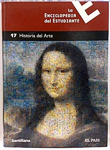 La Enciclopedia del Estudiante,17 Historia del Arte [Hardcover] Santillana, S.A.