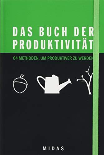 Das Buch der Produktivität (Midas Smart Guides)