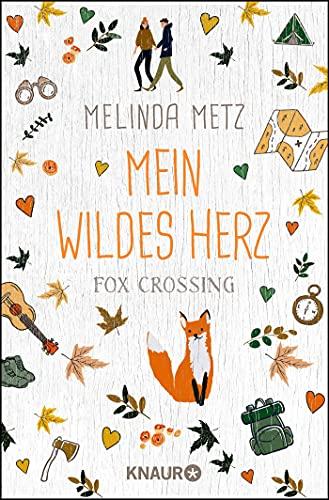 Fox Crossing - Mein wildes Herz: Roman