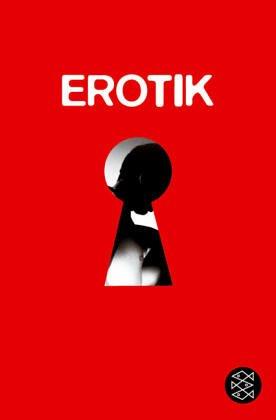 Erotik: Das Tier mit den zwei Rücken: Eine Anthologie