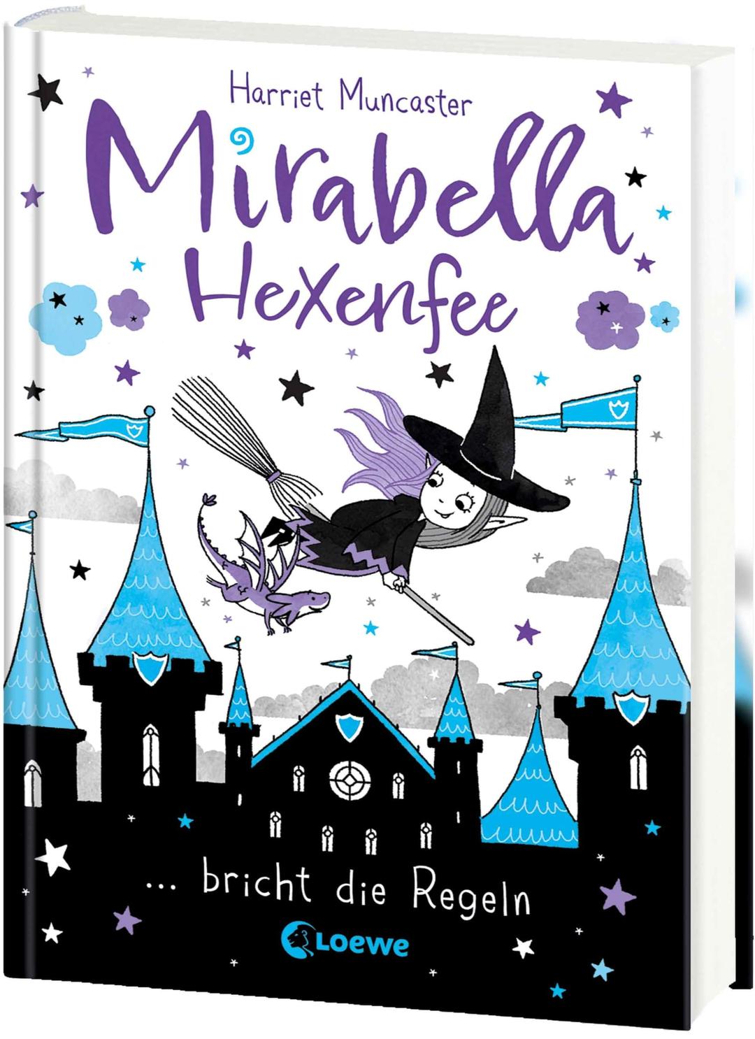 Mirabella Hexenfee bricht die Regeln (Band 2): Ein hexenhafter Schultag - Freches Kinderbuch ab 7 Jahren mit spaßigen Mitmach-Seiten