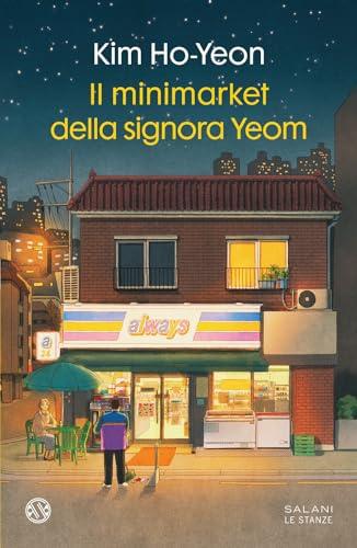 Il minimarket della signora Yeom (Le stanze)