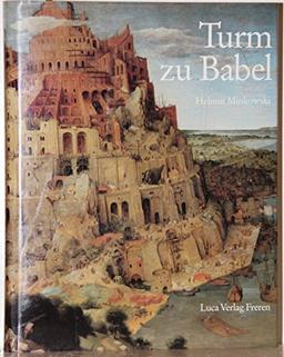 Vermutungen über den Turm zu Babel