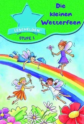 Die kleinen Wetterfeen: Lesehelden Stufe 1 - Ente