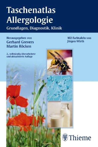 Taschenatlas Allergologie: Grundlagen, Diagnostik, Klinik