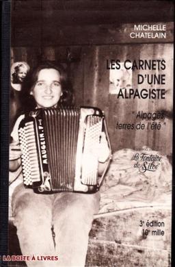 Les carnets d'une alpagiste : Tome 1, En mon pays de haute enfance