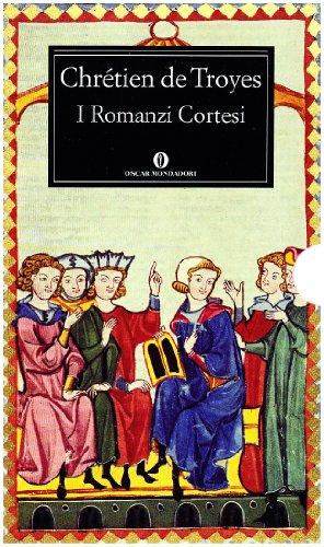 I romanzi cortesi