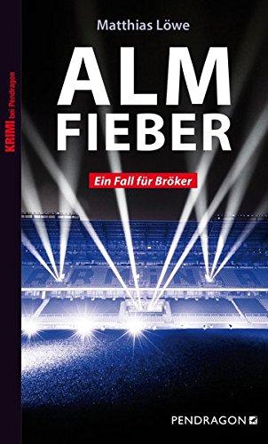 Almfieber: Ein Fall für Bröker