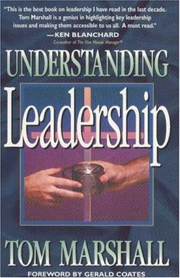 Understanding Leadership: Fresh Perspectives on the Essentials of New Testament Leadership