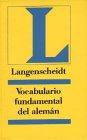 Langenscheidt Vocabulario fundamental del aleman, Un vocabulario tematico