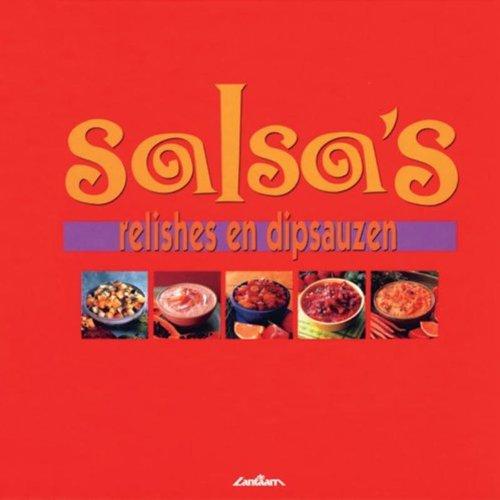 Salsa's, relishes en dipsauzen