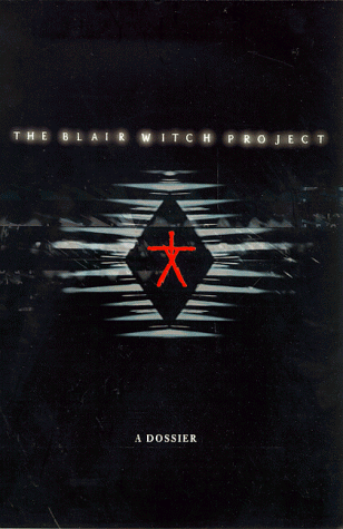 The Blair Witch Project (tpb): A Dossier (Cinéma)