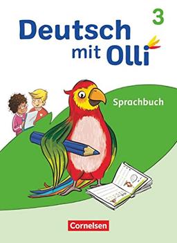 Deutsch mit Olli - Sprache 2-4 - Ausgabe 2021 - 3. Schuljahr: Sprachbuch - Mit Lernentwicklungsheft und Grammatikkarte