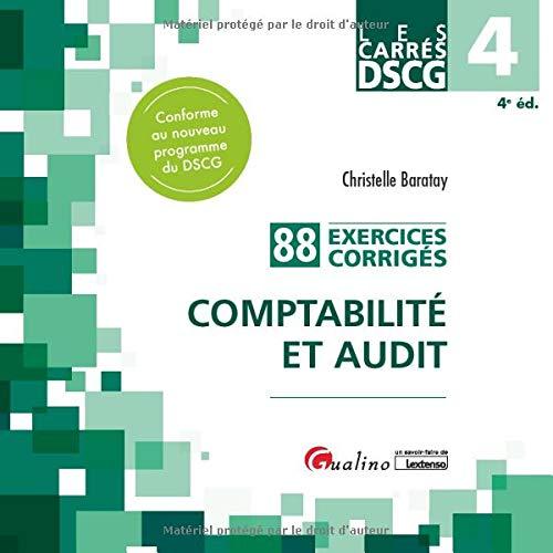 Comptabilité et audit : 88 exercices corrigés