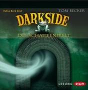 Darkside - Die Schattenwelt