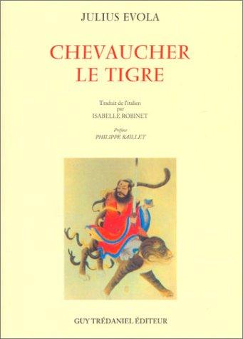 Chevaucher le tigre