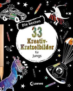 Die besten 33 Kreativ-Kratzelbilder für Jungs: Kritz-Kratz-Beschäftigung für Kinder ab 5 Jahre (Kreativ-Kratzelbuch)