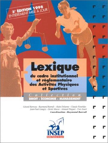 Lexique du cadre institutionnel et réglementaire des activités physiques et sportives