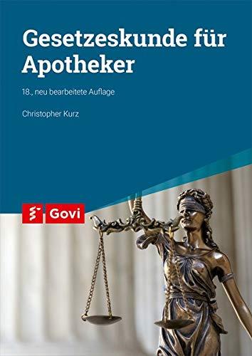 Gesetzeskunde für Apotheker (Govi)