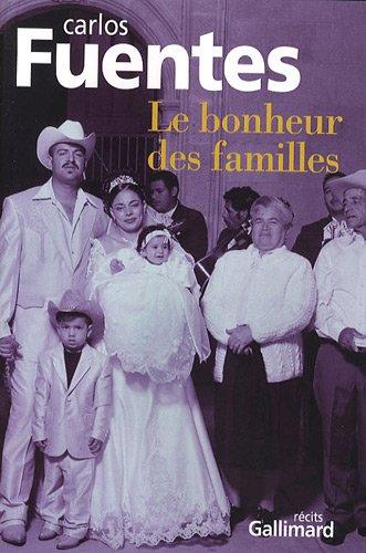 Le bonheur des familles : récits