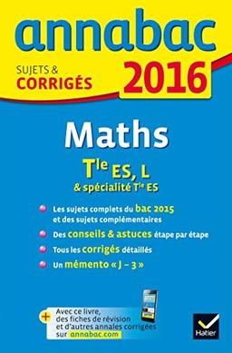 Mathématiques terminale ES, L & spécialité terminale ES : 2016