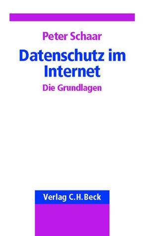 Datenschutz im Internet: Die Grundlagen