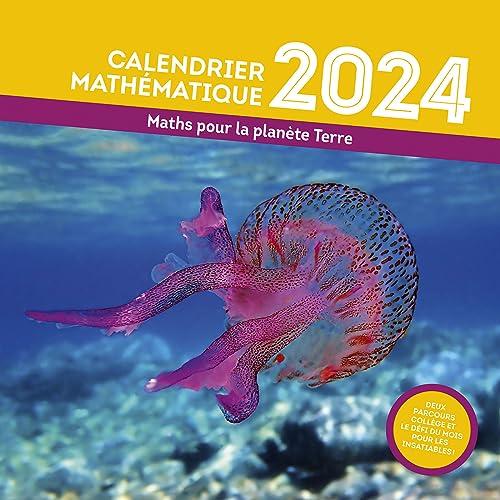 Maths pour la planète Terre : calendrier mathématiques 2024