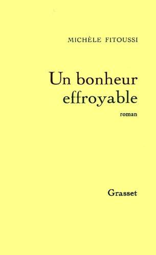 Un bonheur effroyable