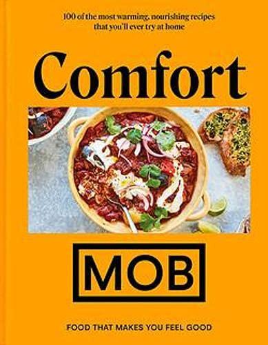 Comfort MOB: Food That Makes You Feel Good