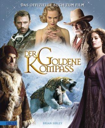 His Dark Materials: Der Goldene Kompass - Das offizielle Buch zum Film