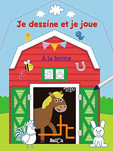 A la ferme : je dessine et je joue