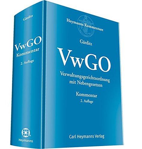 VwGO Kommentar: Verwaltungsgerichtsordnung mit Nebengesetzen - Kommentar