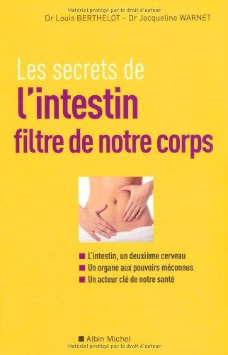 Les secrets de l'intestin : filtre de notre corps