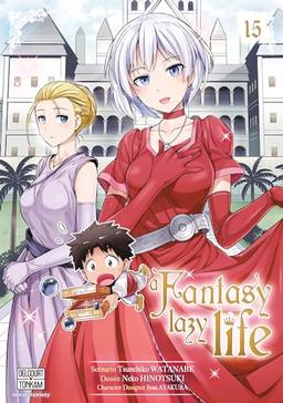 A fantasy lazy life. Vol. 15