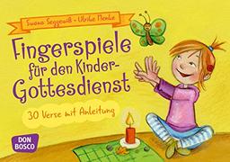 Fingerspiele für den Kindergottesdienst: 30 Verse mit Anleitung