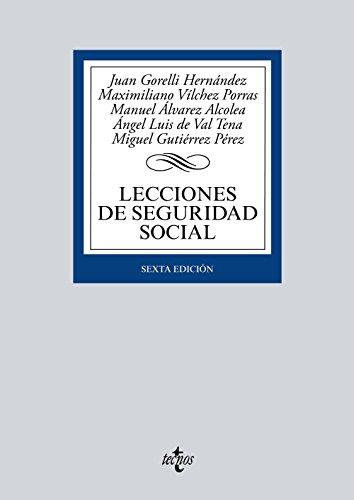 Lecciones de Seguridad Social (Derecho - Biblioteca Universitaria de Editorial Tecnos)